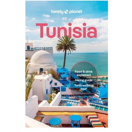 Lonely Planet Tunisia - Lonely Planet Country Guide