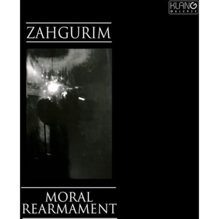 Zahgurim - Moral Rearmament (LP)