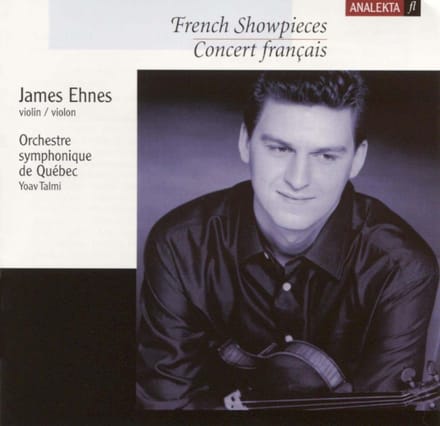 James Ehnes, Orchestre symphonique de Québec, Yoav Talmi - Concert Français (CD)
