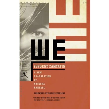 We - Yevgeny Zamyatin