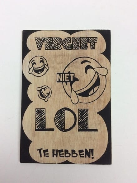 Postkaart Vergeet niet lol