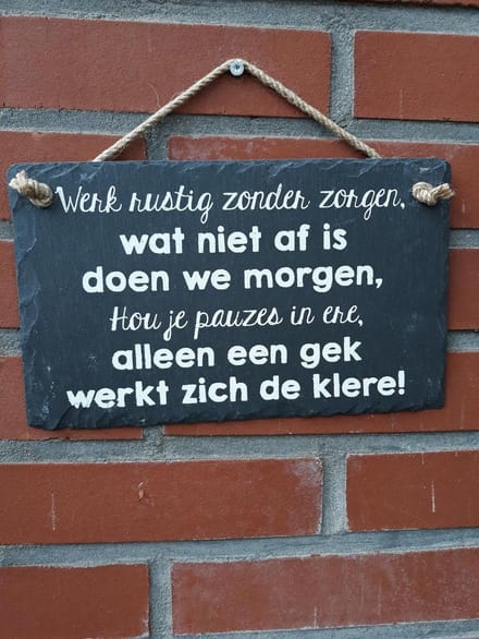 Leisteen - Werk rustig zonder