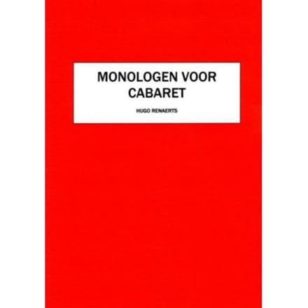 Monologen Voor Cabaret - Hugo Renaerts