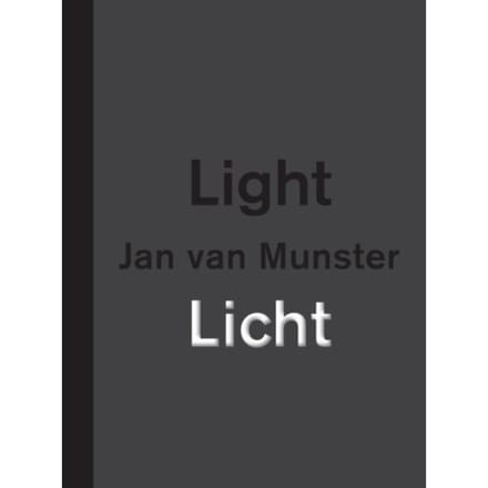 Jan Van Munster Licht ! Light (F-D-N) - Peter Lodermeyer