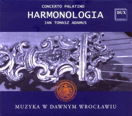 Harmonologia: Music In Old Wroclaw