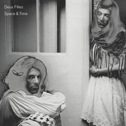 Deux Filles - Space & Time (CD)
