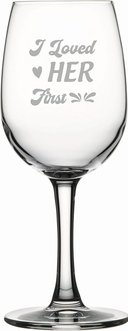 Gegraveerde witte wijnglas 26cl I loved her first