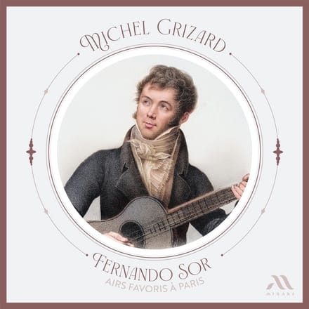 Michel Grizard - Fernando Sor: Airs Favoris À Paris (CD)