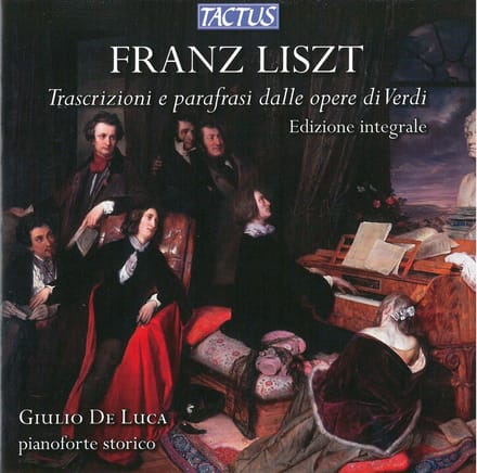 Giulio De Luca - Liszt: Trascrizioni E Parafrasi Dalle Opere di Verdi (CD)