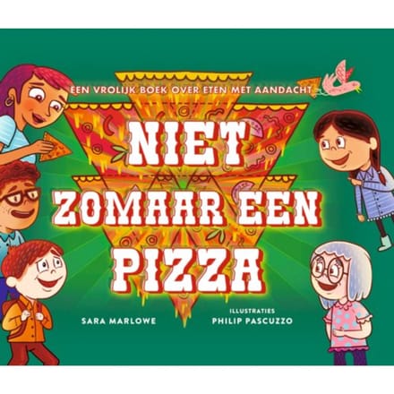 Niet Zomaar Een Pizza - Sara Marlowe