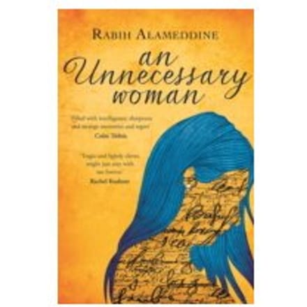 An Unnecessary Woman - Rabih Alameddine