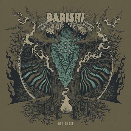 Old Smoke - Barishi