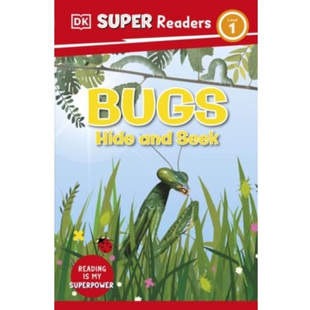 Dk Super Readers Level 1 Bugs Hide And Seek - Dk Super Readers - DK