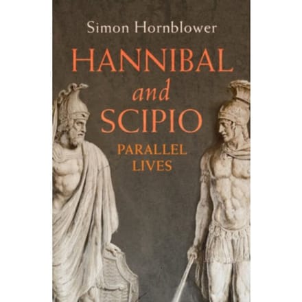 Hannibal And Scipio - Simon Hornblower