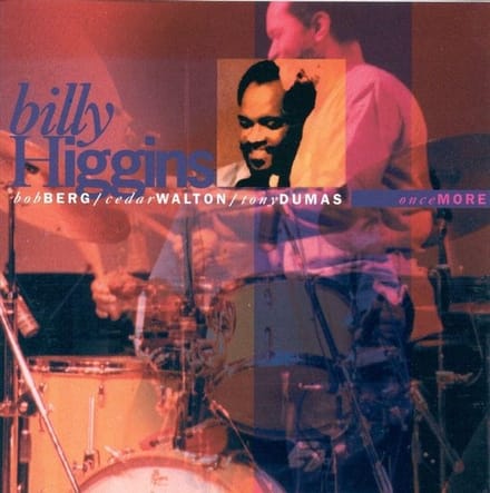 Billy Higgins, Bob Berg, Cedar Walton, Tony Dumas - Once More (CD)