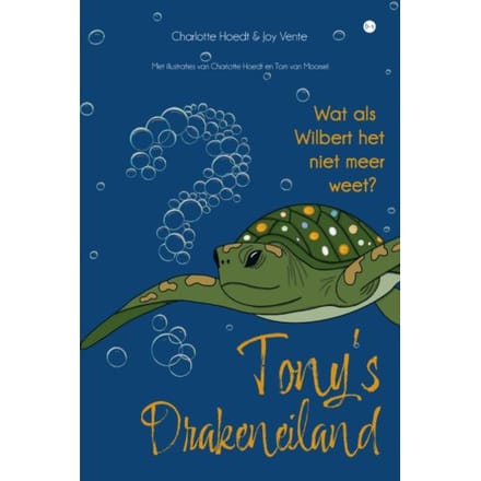 Tony's Drakeneiland - Charlotte Hoedt