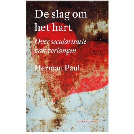 De Slag Om Het Hart - Herman Paul