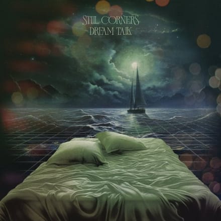 Still Corners - Dream Talk (LP) (Coloured Vinyl) (Limited Edition)
