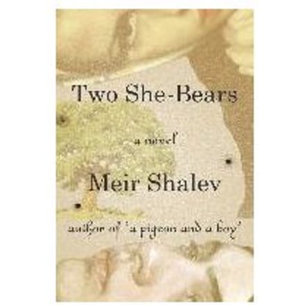 Two She-Bears - Meir Shalev
