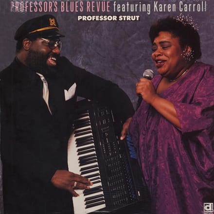 Professor's Blues Review Featuring Karen Carroll - Professor Strut (LP)