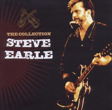 Collection - Steve Earle