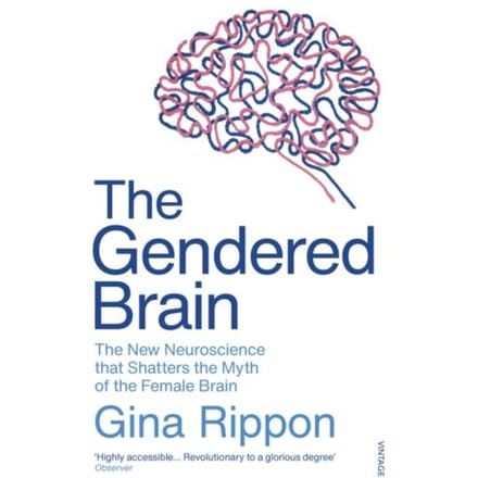 The Gendered Brain - Gina Rippon