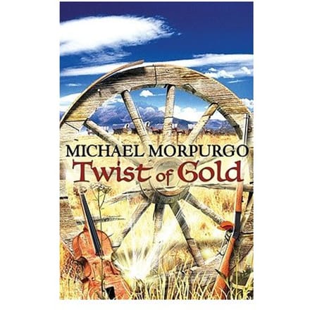 Twist Of Gold - Michael Morpurgo
