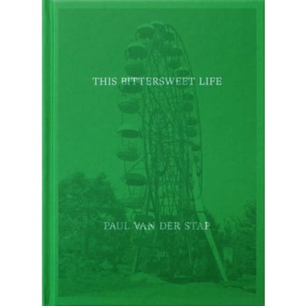 This Bittersweet Life - Paul van der Stap