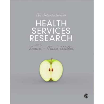An Introduction To Health Services Research - Walker