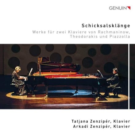 Schicksalsklange: Works For Two Pianos By Rachmaninov. Theodorakis And Piazzolla