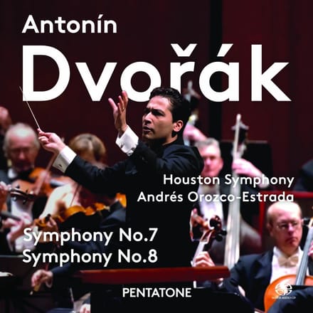 Andrés Orozco-Estrada - Dvořák: Symphony No. 7 & Symphony No. 8 (SACD)