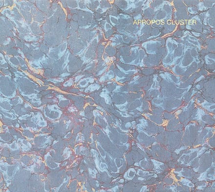 Cluster - Apropos Cluster (CD)