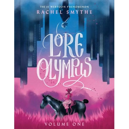 Lore Olympus: Volume One - Lore Olympus - Rachel Smythe