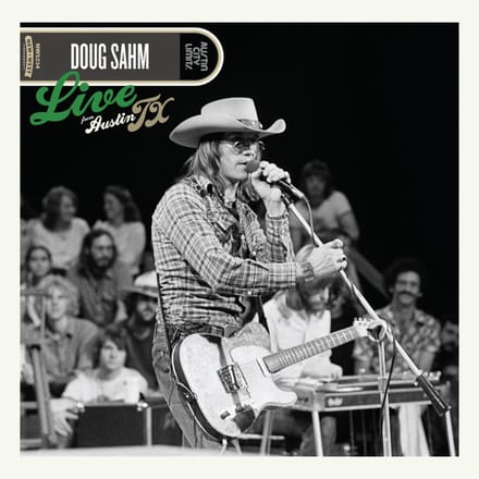 Live From Austin, Tx - Doug Sahm