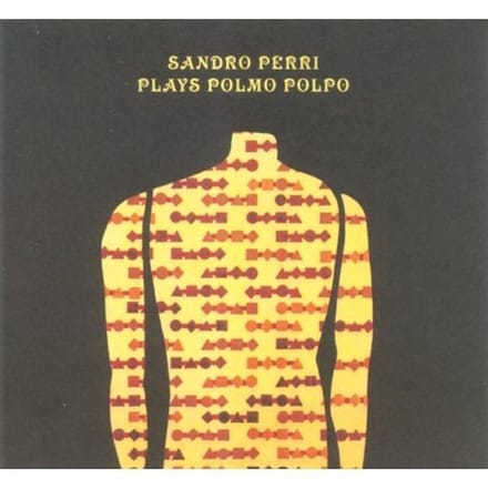 Sandro Perri - Sandro Perri Plays Polmo Polpo (LP)