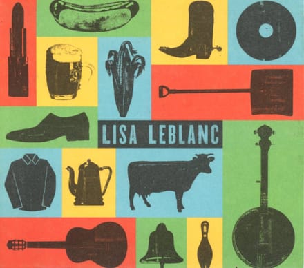 Lisa Leblanc - Lisa Leblanc & Radio Radio
