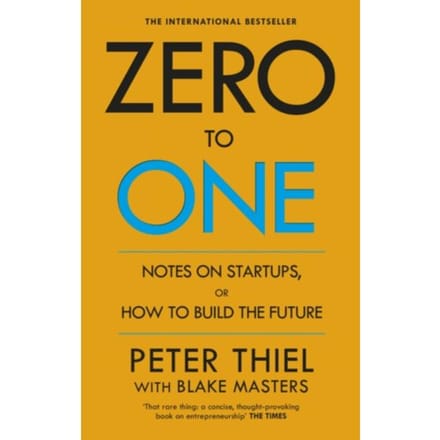 Zero To One - Blake Masters