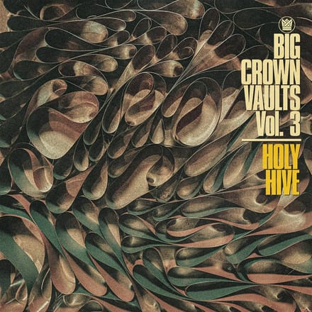 Big Crown Vaults Vol. 3 (Grey Tape) - Holy Hive