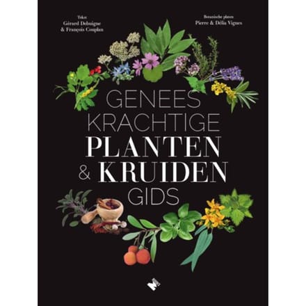 Geneeskrachtige Planten- & Kruidengids - Gérard Debuigne