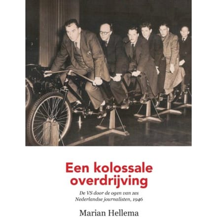 Een Kolossale Overdrijving - Marian Hellema