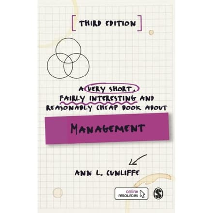 A Very Short, Fairly Interesting And Reasonably Cheap Book About Management - Cunliffe, Ann L