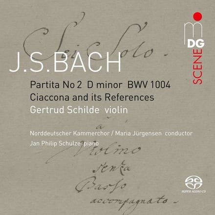Gertrud Schilde - J.S. Bach: Ciaccona And Its References (SACD)