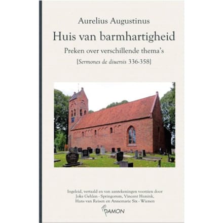 Huis Van Barmhartigheid - Augustinus Uitgaven - Aurelius Augustinus