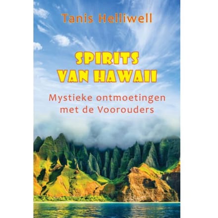 Spirits Van Hawaii - Tanis Helliwell