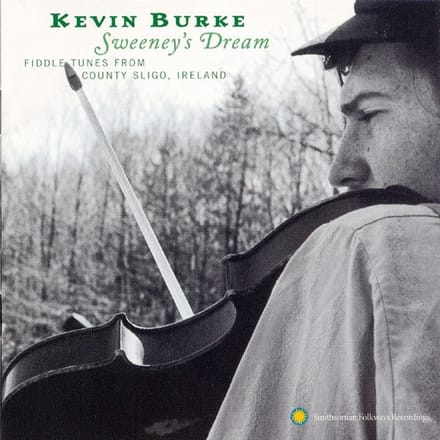 Kevin Burke - Sweeney's Dream (Fiddle Tunes From County Sligo, Ireland) (CD)