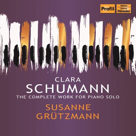 Susanne Grützmann - Clara Schumann: The Complete Work For Piano Solo (4 CD)