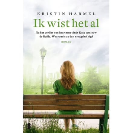 Ik Wist Het Al - Kristin Harmel