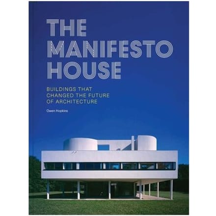 The Manifesto House - Owen Hopkins
