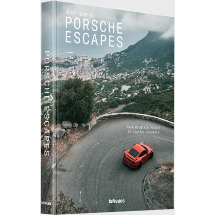 Porsche Escapes - From Mountain Passes to Coastal Highways by Derk Hoberg