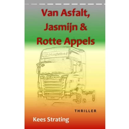 Van Asfalt, Jasmijn & Rotte Appels - Kees Strating